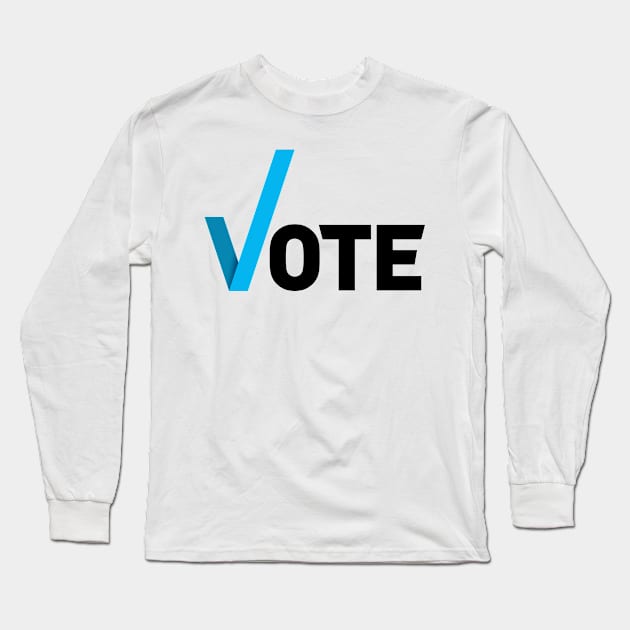 Vote Long Sleeve T-Shirt by Jennifer